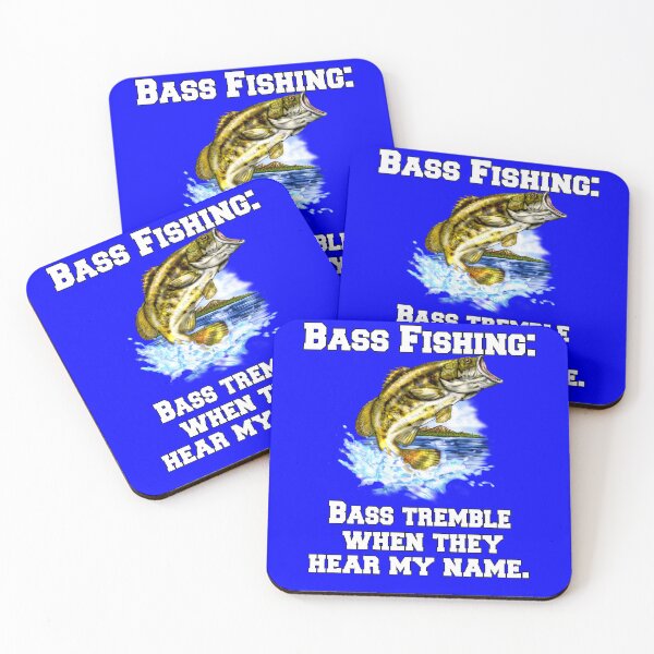 Item preview, Bass Fishing: Bass Tremble When They Hear My Name designed and sold by fantasticdesign.