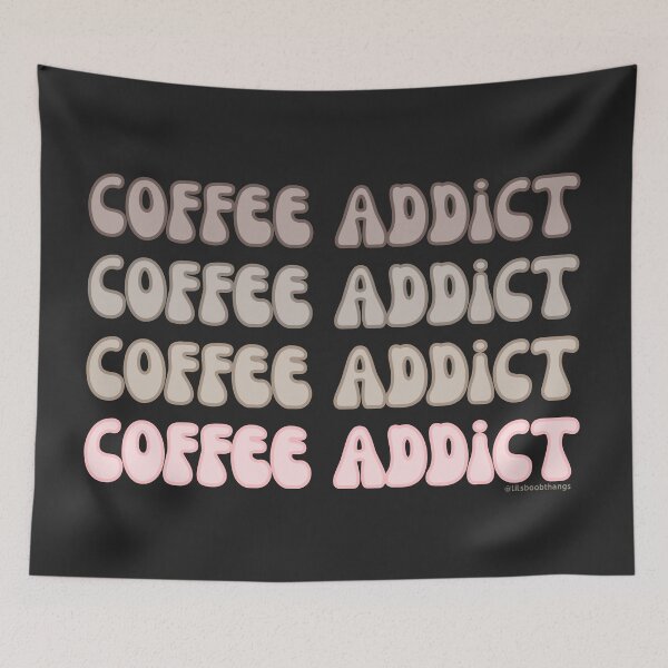 Item preview, Coffee Addict. v3a | @lilsboobthangs designed and sold by lilsboobthangs.