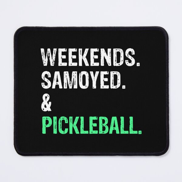 Item preview, Weekends Samoyed and Pickleball Funny Dog Gift designed and sold by Guarddogdrive.