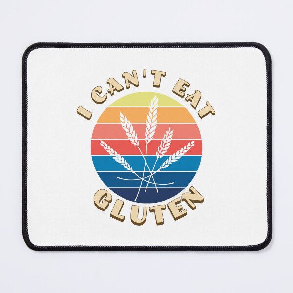 Item preview, I Cant Eat Gluten | Gluten Free designed and sold by ngibson86.