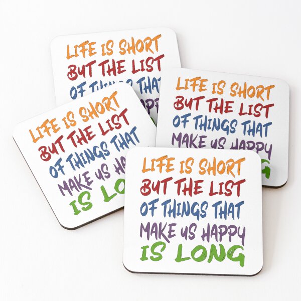 Item preview, Copy of Life is Short But the List of Things that Make us Happy is Long designed and sold by Lyesink.