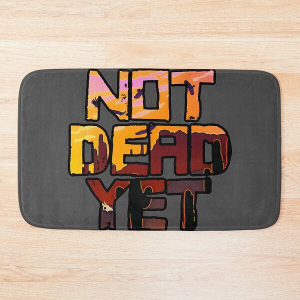 Item preview, Not Dead Yet designed and sold by FreyStrandDraws.