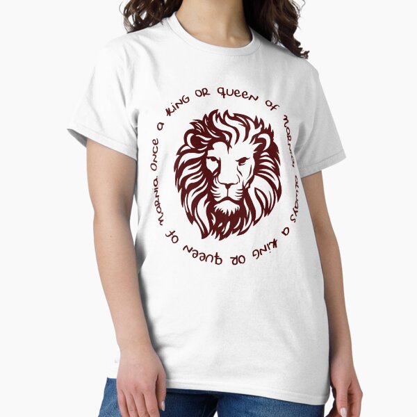 Item preview, Once a king or queen of Narnia, always a king or queen of Narnia designed and sold by MythHearts.