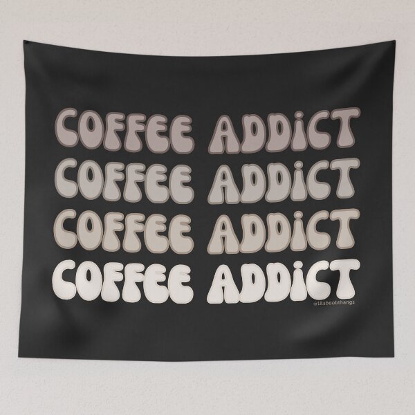Item preview, Coffee Addict. v7a | @lilsboobthangs designed and sold by lilsboobthangs.