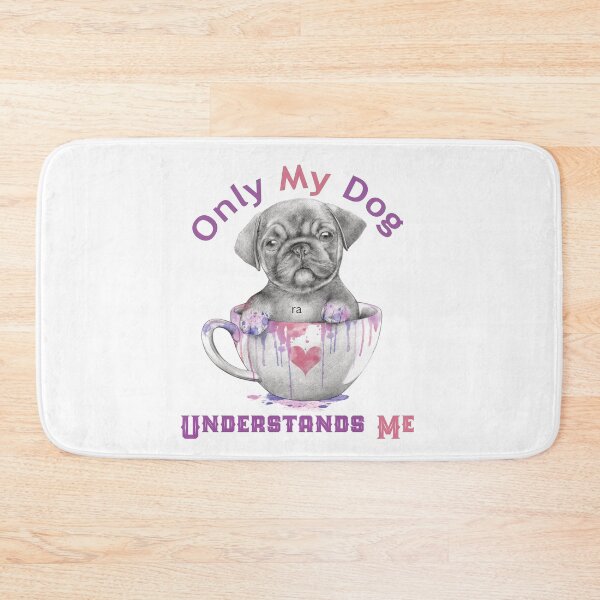 Item preview, ONLY MY DOG UNDERSTANDS ME3 designed and sold by FinalCut55.