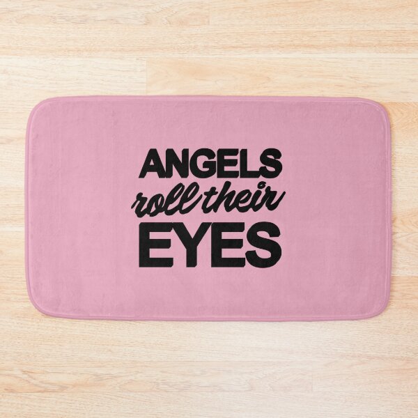 Item preview, angels roll their eyes | Taylor  The Eras Tour | Home Decor Merch Fandom Small Support | HECKINFAROUT  designed and sold by Two Otters Co.