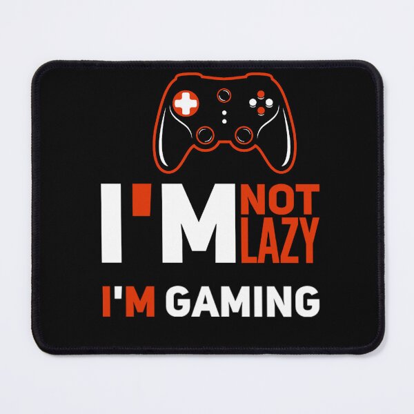 Item preview, I’m not lazy, I’m gaming designed and sold by mwebba2005.