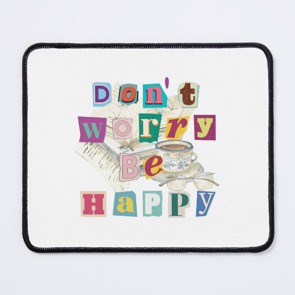 Item preview, Don't worry be happy designed and sold by Bellus7.