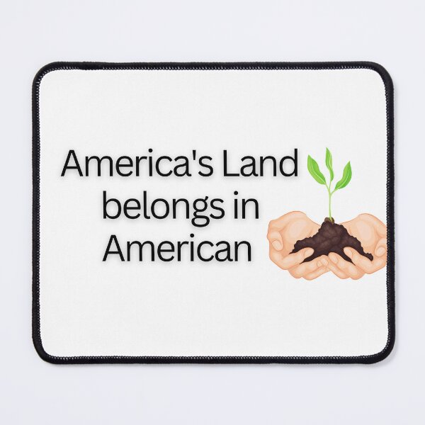 Item preview, Keep American Land in American Hands # 1 designed and sold by PoliticalArtist.