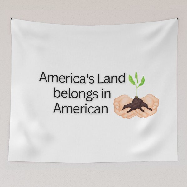 Item preview, Keep American Land in American Hands # 1 designed and sold by PoliticalArtist.