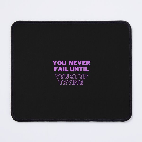 Item preview, You never fail until you stop trying - T shirt  designed and sold by Designs by Arbs.