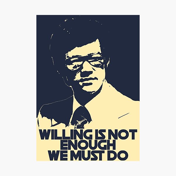 Item preview, Willing is not enough We must do designed and sold by BigCreation.