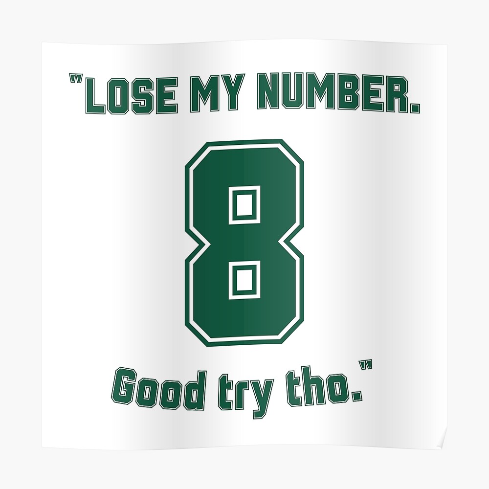 Aaron Rodgers signs with the jets, lose my number good try tho number 8  Sticker for Sale by miriamyk