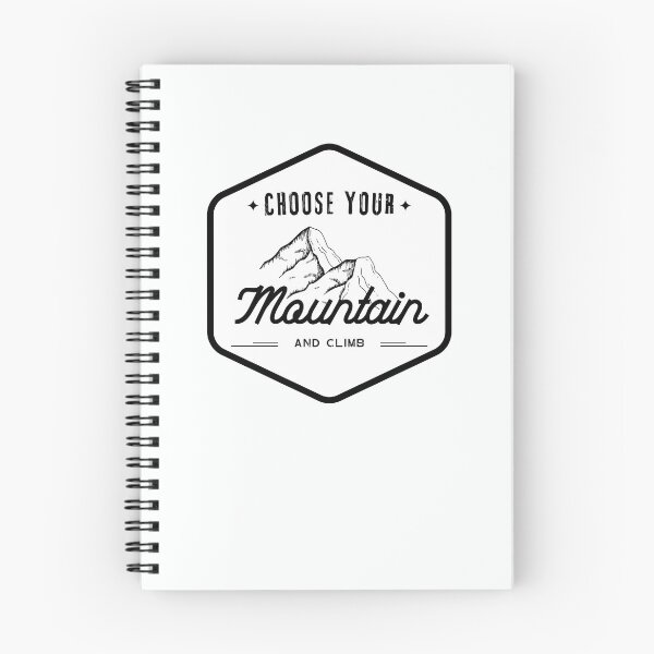 Item preview, Choose Your Mountain And Climb designed and sold by Harvey Bell.