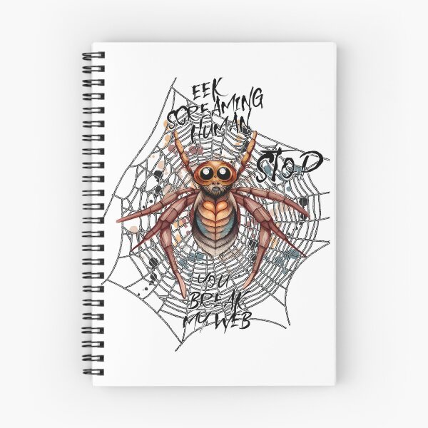 Item preview, Eek screaming human, STOP, you break my web designed and sold by Chrisseee.