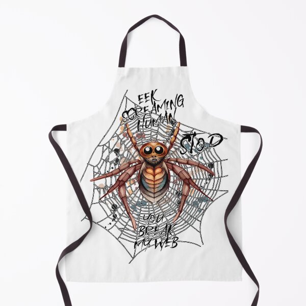 Item preview, Eek screaming human, STOP, you break my web designed and sold by Chrisseee.