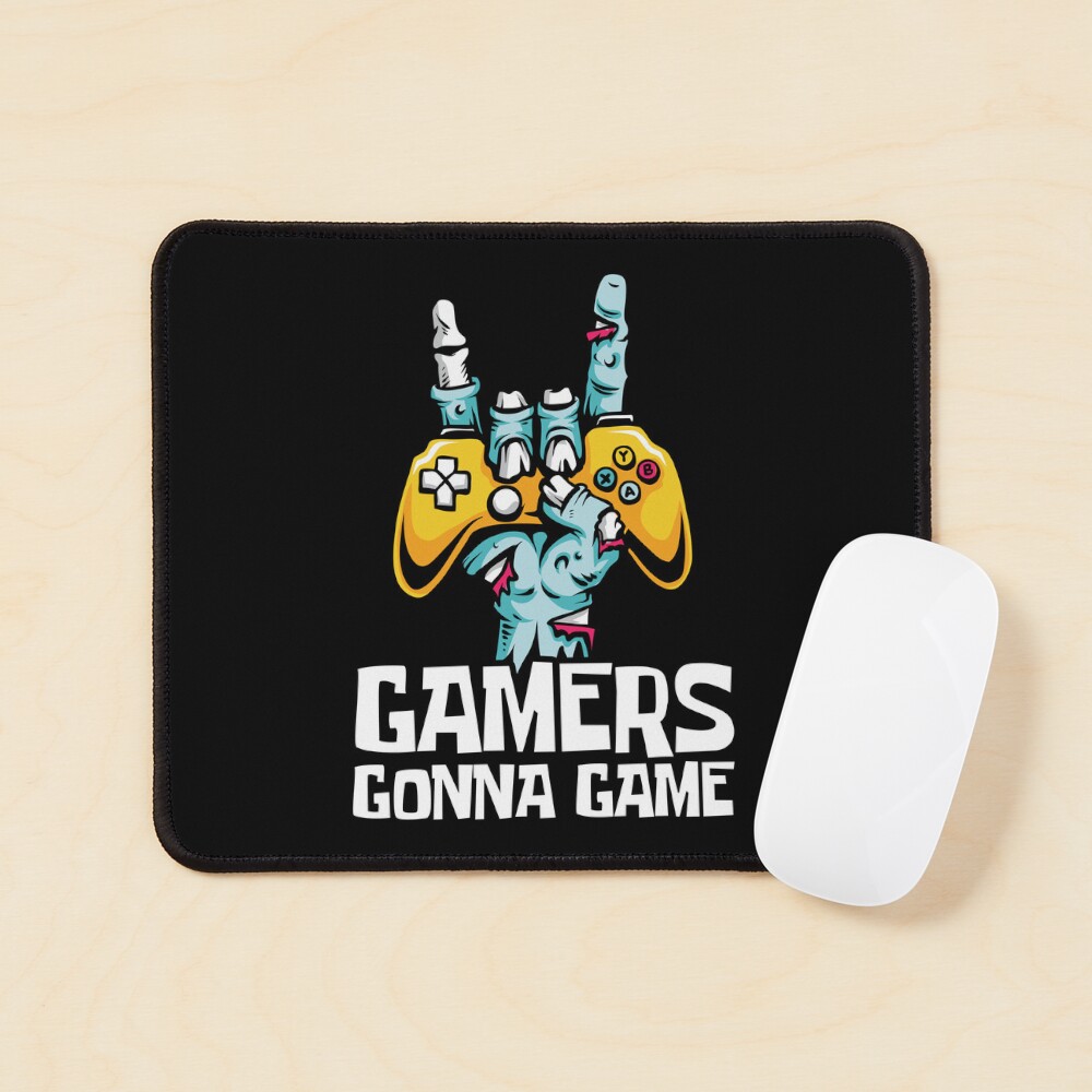 ""Gamers Gonna Game"" Mouse Pad for Sale by ShirtCreekTees Redbubble