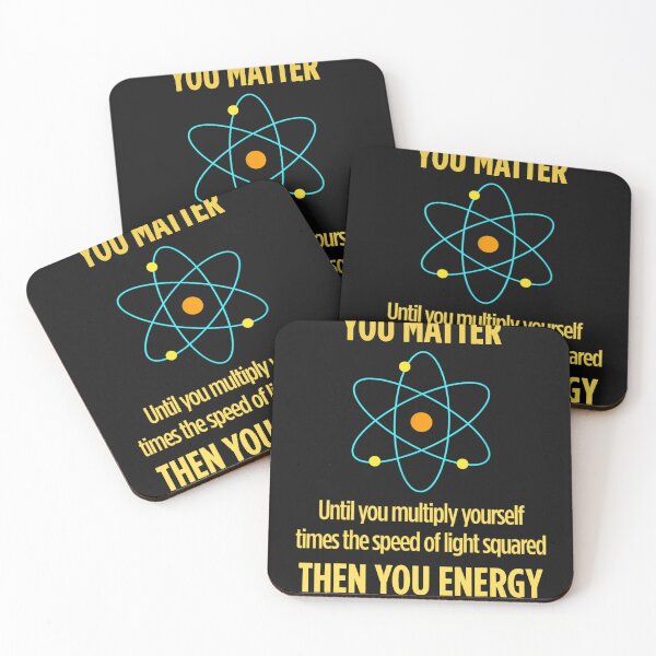 Item preview, You Matter You Energy Funny Physicist Physics Lover  designed and sold by haitrieuic96.