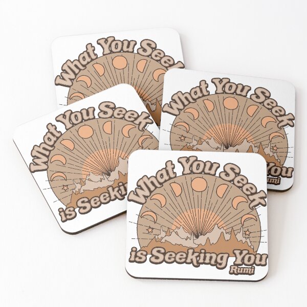 Item preview, Rumi Quote - What You Seek Is Seeking You designed and sold by artsy78.