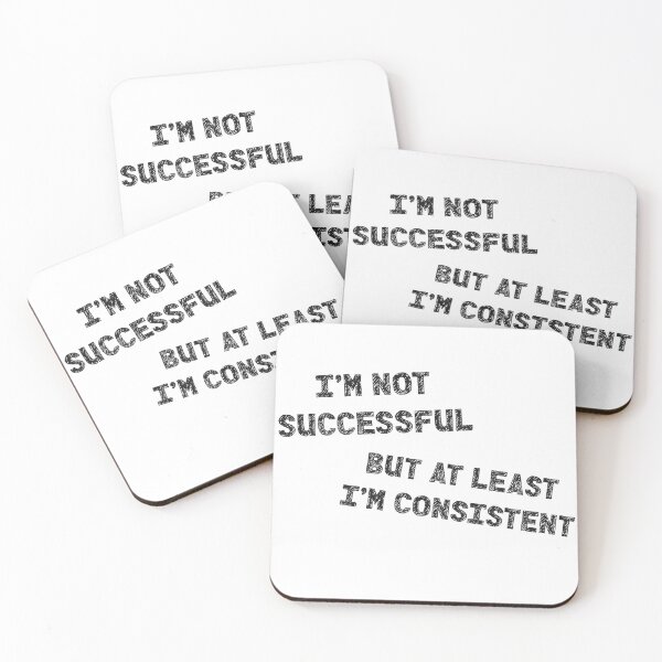 Item preview, I'm not successful but at least I'm consistent designed and sold by DTProfessional.