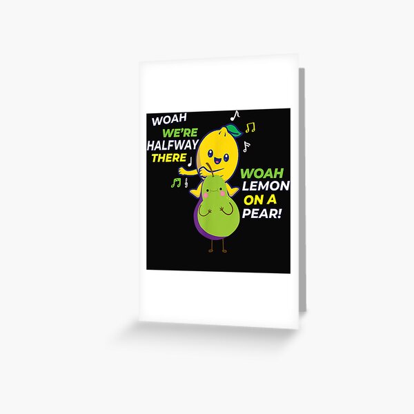 Item preview, Funny Foodie Pun Fruit Music Lemon On A Pear Meme designed and sold by MSAN54.