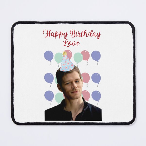 Item preview, klaus mikaelson happy birthday love birthday present designed and sold by LannisterOnMars.