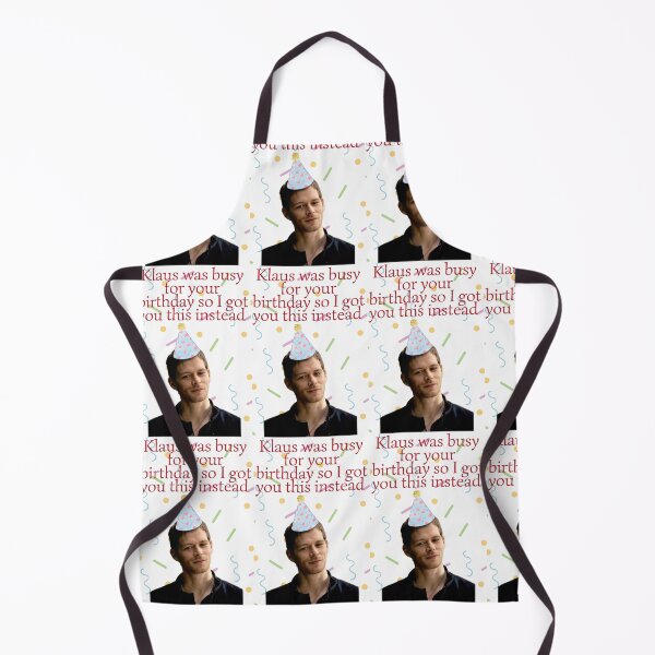 Item preview, klaus mikaelson was busy for your birthday present designed and sold by LannisterOnMars.