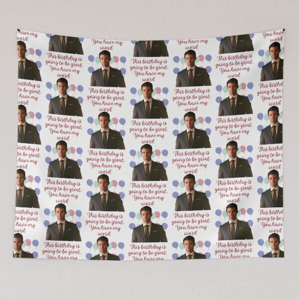 Item preview, elijah mikaelson this birthday present is going to be great you have my word designed and sold by LannisterOnMars.