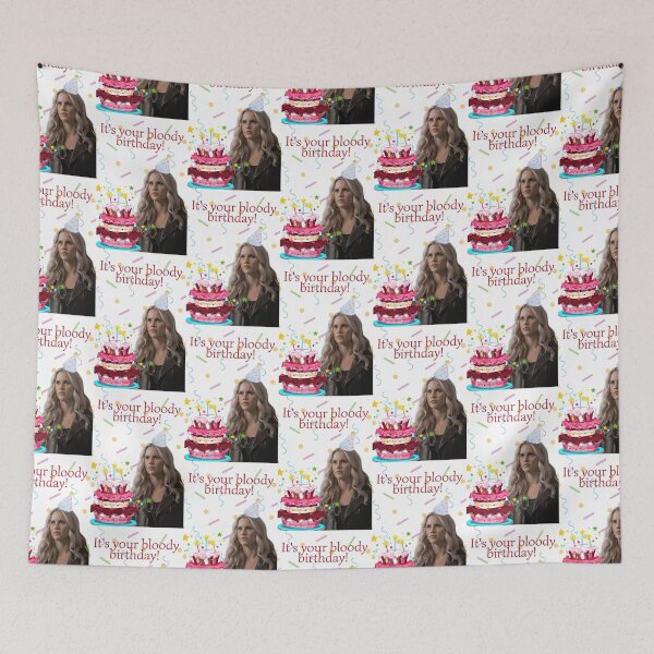 Item preview, rebekah mikaelson it's your bloody birthday present designed and sold by LannisterOnMars.