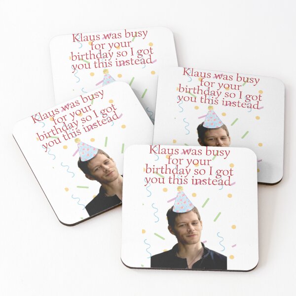 Item preview, klaus mikaelson was busy for your birthday present designed and sold by LannisterOnMars.