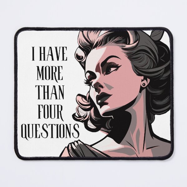 Item preview, I Have More Than Four Questions designed and sold by GabrielleNG.
