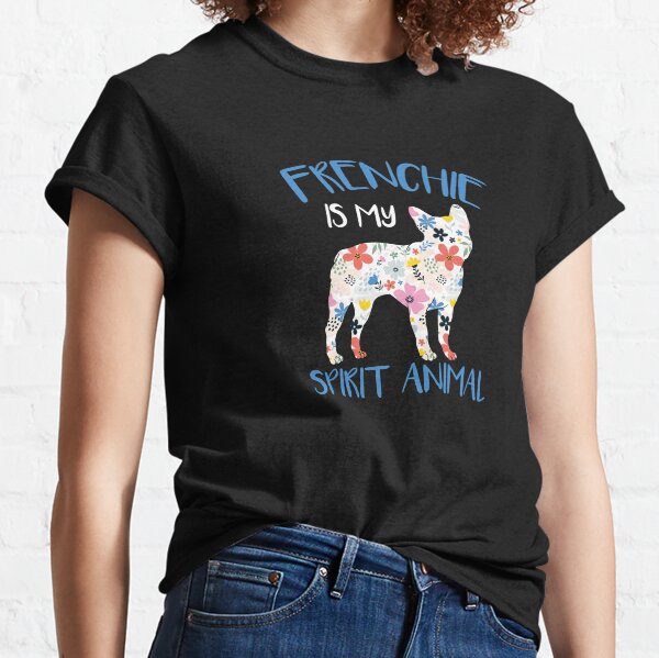 Item preview, Frenchie Is My Spirit Animal Bully French Bulldog designed and sold by Pubi.