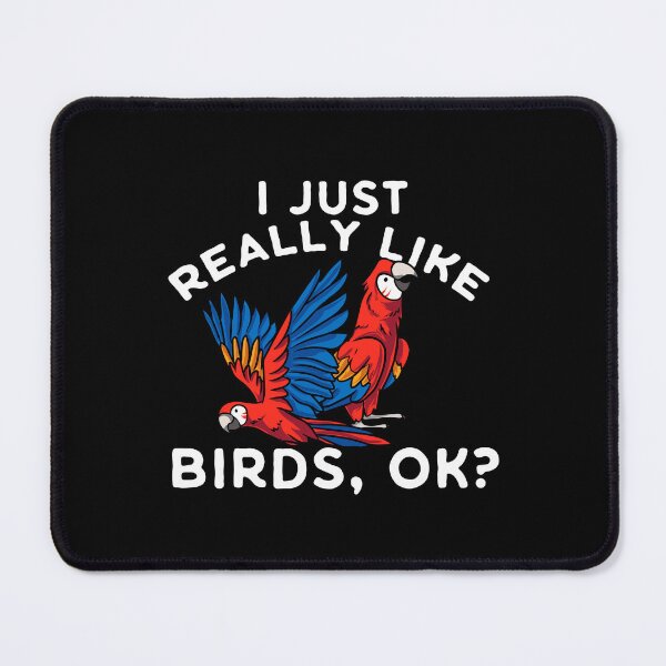 Item preview, I Just Really Like Birds Parrot Macaw Pet designed and sold by Pubi.