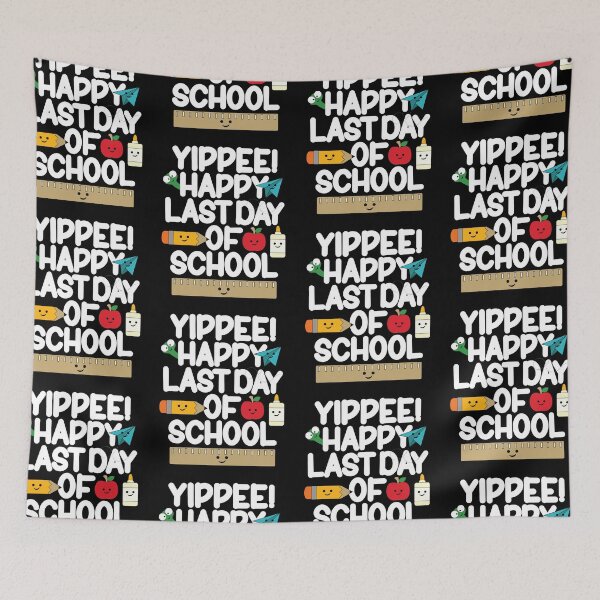 Item preview, Yippee Happy Last Day Of School Students And Teachers Kawaii designed and sold by GravitiTees.