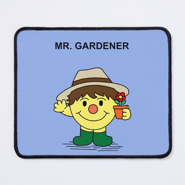 Item preview, Mr. Gardener designed and sold by Scat the cat.