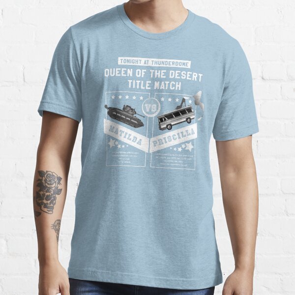 Matilda vs. Priscilla Essential T-Shirt