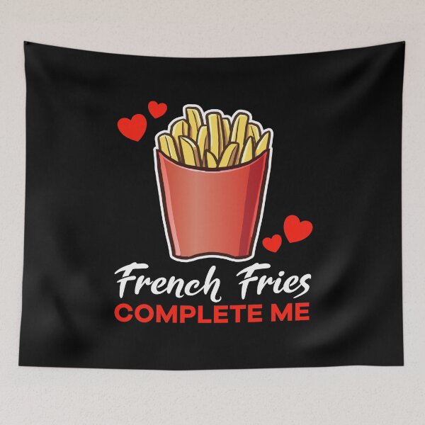 Item preview, French Fries complete me food designed and sold by jonmlam.