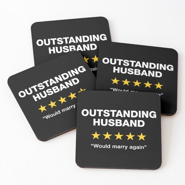 Item preview, Outstanding Husband Would Marry Again designed and sold by PaulSDesign.