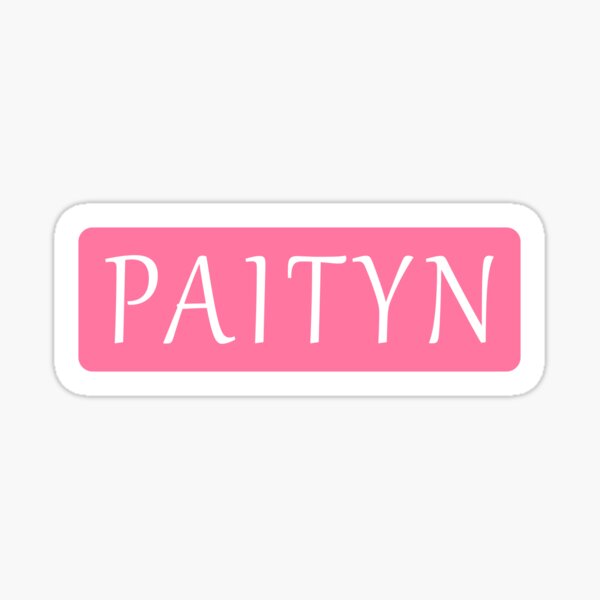 Paityn Gifts & Merchandise for Sale