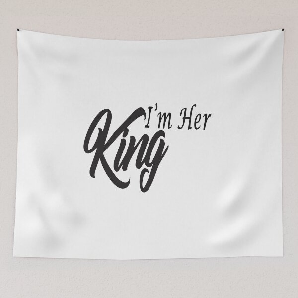 Item preview, I'm her King designed and sold by Leefs.