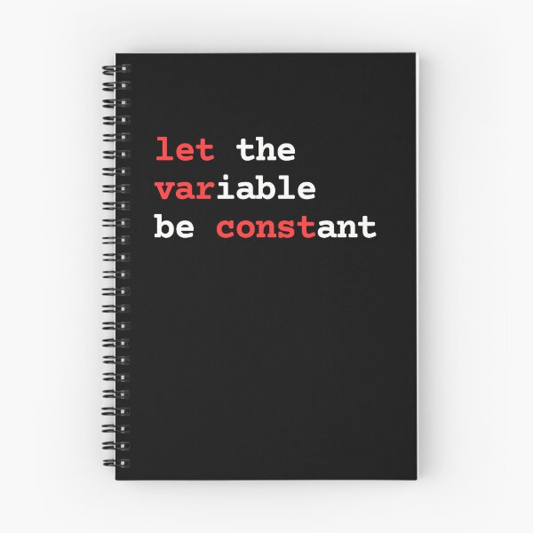 Item preview, Let the variable be constant (javascript) big letters designed and sold by mliotard.