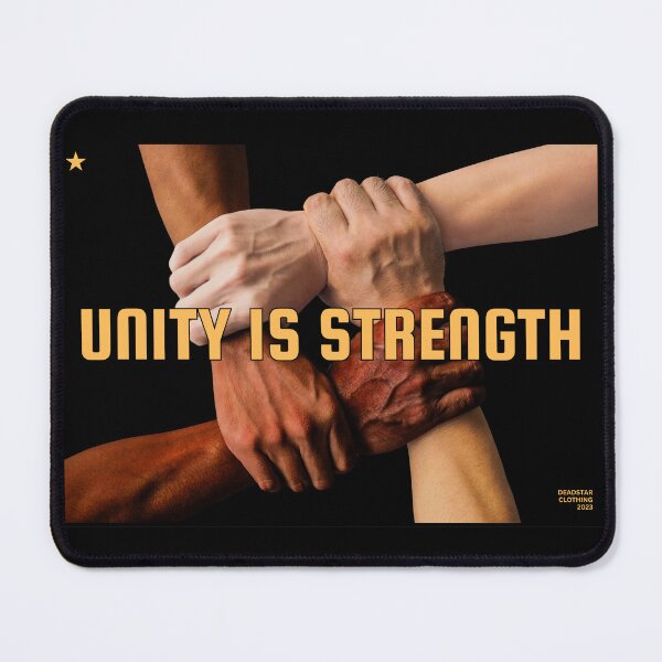 Item preview, Unity Is Strength designed and sold by Deadstar1.