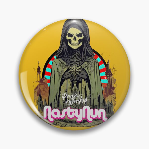 Item preview, Nasty Nun' praise be! designed and sold by trussed72.