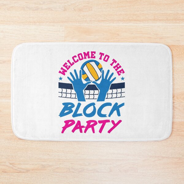 Item preview, Welcome to the Block Party Volleyball designed and sold by jaygo.