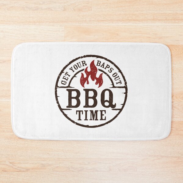 Item preview, BBQ time, Get your baps out designed and sold by PaulSDesign.