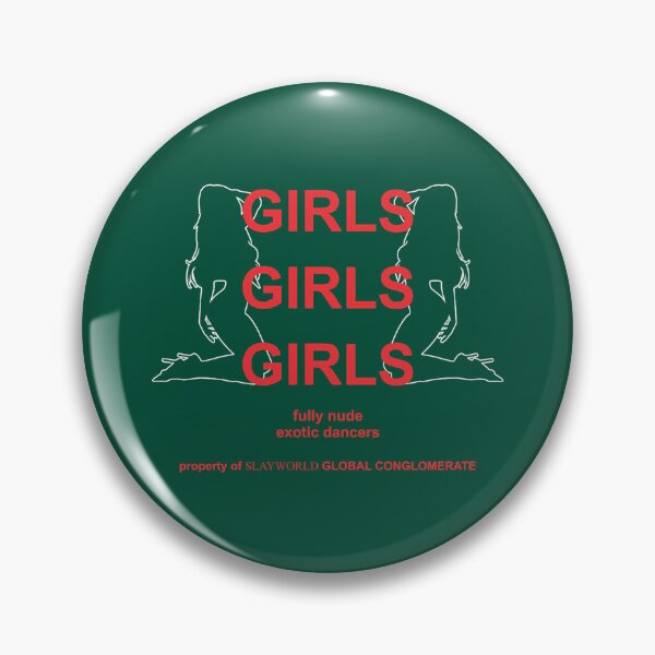 Item preview, Summrs Girls Girls Girls Exotic Dancers Slayworld Cr designed and sold by NoahLeffler.