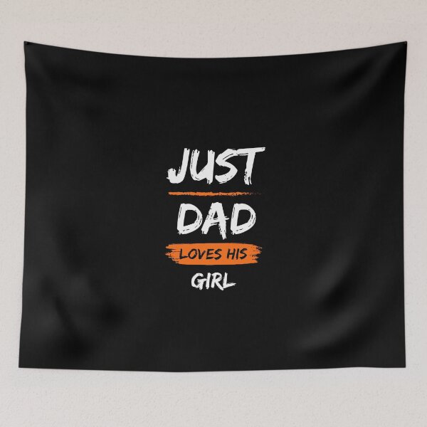 Item preview, just a dad who loves his girl designed and sold by GwagyArt.