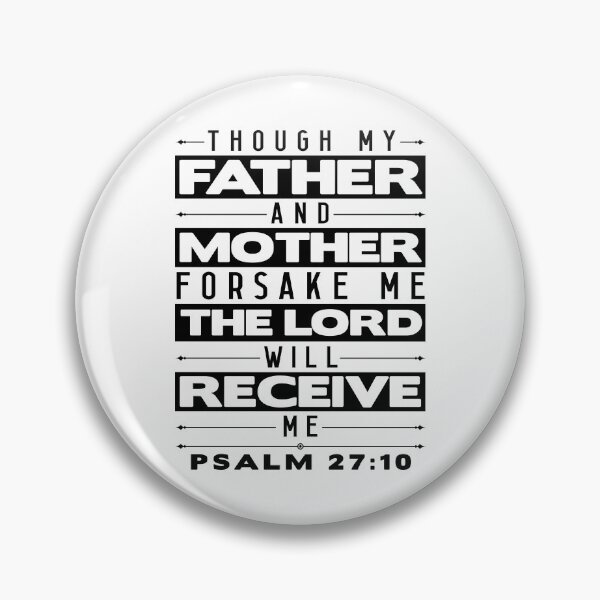 Item preview, Psalm 27:10 The Lord Will Receive Me designed and sold by plushism.