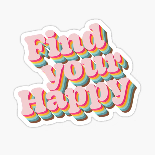 Item preview, Find your Happy designed and sold by cafelab.