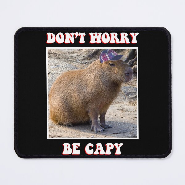 Item preview, Don't Worry Be Capybara! designed and sold by jude-why-.